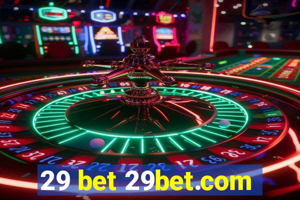 29 bet 29bet.com